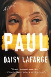 Icon image Paul: A Novel