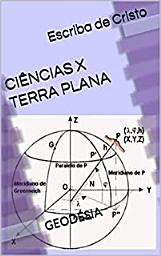 Icon image CIÊNCIAS X TERRA PLANA: GEODÉSIA