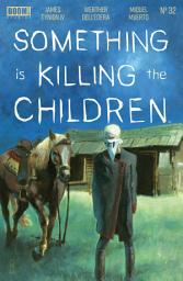 Icon image Something is Killing the Children