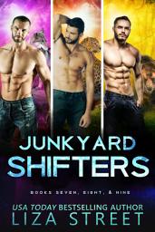 Icon image Junkyard Shifters: Books Seven, Eight, and Nine