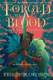 Icon image Forged by Blood: A Novel