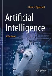Icon image Artificial Intelligence: A Textbook
