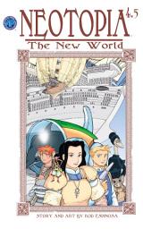 Icon image Neotopia Volume 4: The New World: Neotopia Volume 4: The New World #5