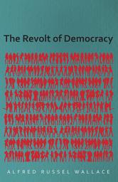 Icon image The Revolt of Democracy