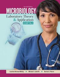 Icon image Microbiology: Laboratory Theory and Application, Essentials, 2nd Edition