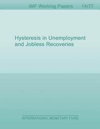 Icon image Hysteresis in Unemployment and Jobless Recoveries