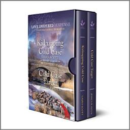 Icon image Kidnapping Cold Case & Cold Case Target: Two Thrilling Suspense Novels