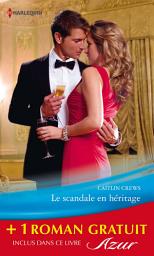 Icon image Le scandale en héritage - La force du souvenir: (promotion)