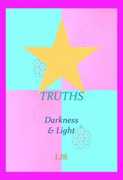 Icon image FIVE TRUTHS: Darkness and Light