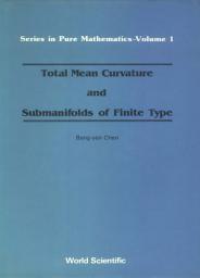 Icon image Total Mean Curvature and Submanifolds of Finite Type