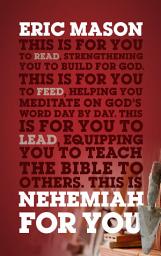 Icon image Nehemiah For You: Strength to Build for God