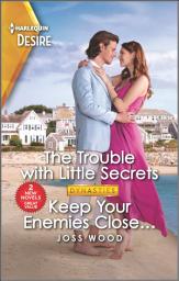 Icon image The Trouble with Little Secrets & Keep Your Enemies Close...