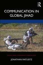 Icon image Communication in Global Jihad
