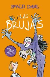 Icon image Las Brujas (Colección Alfaguara Clásicos)
