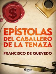 Icon image Epístolas del caballero de la tenaza