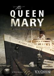Icon image The Queen Mary: A Chilling Interactive Adventure