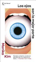 Icon image Los ojos son la mejor parte