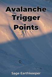 Icon image Avalanche Trigger Points