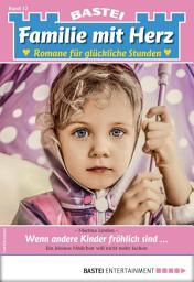 Icon image Familie mit Herz 12: Wenn andere Kinder fröhlich sind...