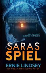 Icon image Saras Spiel: Ein Thriller | (Kostenlose Bücher)
