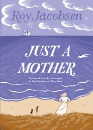 Icon image Just a Mother