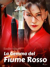 Icon image La Gemma del Fiume Rosso