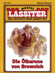 Icon image Lassiter 2572: Die Ölbarone von Brownich