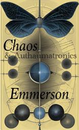 Icon image Chaos and Authaumatronics