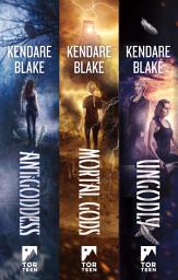 Icon image The Goddess War Trilogy: (Antigoddess, Mortal Gods, Ungodly)