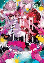 Icon image Zom 100: Bucket List of the Dead