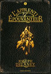 Icon image L'Épouvanteur poche, Tome 01: L'apprenti-Épouvanteur
