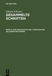 Icon image Zur Geschichte und Literatur der Hellenen und Römer