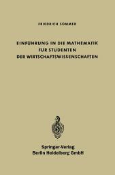 Icon image Einführung in die Mathematik für Studenten der Wirtschaftswissenschaften