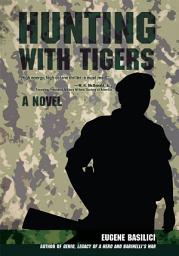 Icon image Hunting with Tigers