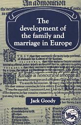 Icon image The Development of the Family and Marriage in Europe