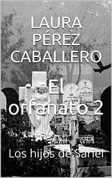 Icon image El orfanato 2: Los hijos de Sariel