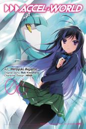 Icon image Accel World (manga): Accel World, Vol. 6 (manga)