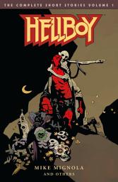 Icon image Hellboy: The Complete Short Stories