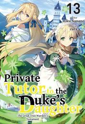 Icon image Private Tutor to the Duke’s Daughter