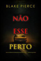 Icon image Não Esse Caminho (Um Suspense de Rachel Blackwood — Livro Quatro)