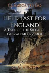 Icon image Held Fast for England: Restored Classics to Go Edition