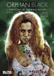 Icon image Orphan Black Bd. 01: Helena (Kapitel 2)