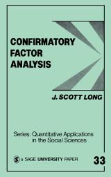 Icon image Confirmatory Factor Analysis: A Preface to LISREL