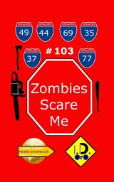 Icon image Zombies Scare Me 103 (Deutsch Ausgabe)