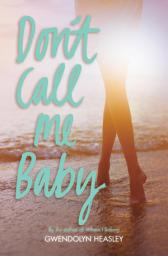 Icon image Don't Call Me Baby