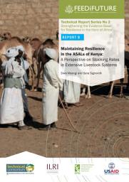 Icon image Maintaining resilience in the ASALs of Kenya: A perspective on stocking rates in extensive livestock systems
