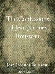 Icon image The Confessions of Jean Jacques Rouss