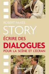 Icon image Story - Ecrire des dialogues pour la scène et l'écran