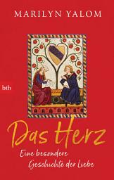 Icon image Das Herz: Eine besondere Geschichte der Liebe