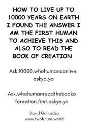 Icon image HOW TO LIVE UP TO 10000 YEARS ON EARTH I FOUND THE ANSWER.: I AM THE FIRST HUMAN TO ACHIEVE THIS AND ALSO TO READ THE BOOK OF CREATION.